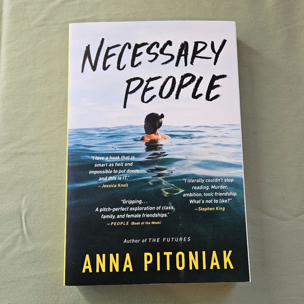 Necessary People by Anna Pitoniak Paperback Psychological Thriller Adult Fiction